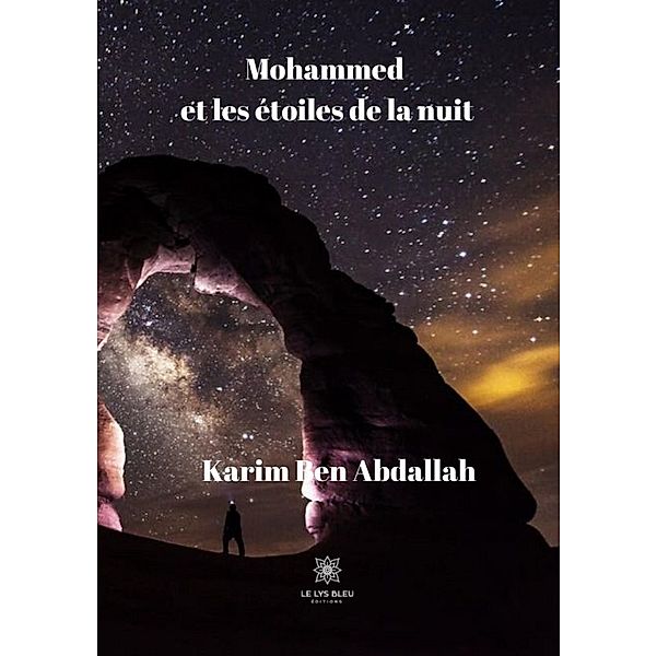 Mohammed et les étoiles de la nuit, Karim Ben Abdallah