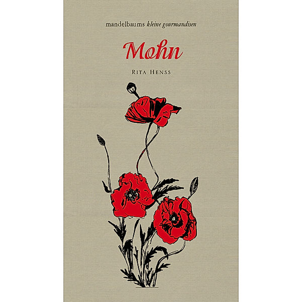 Mohn, Rita Henss