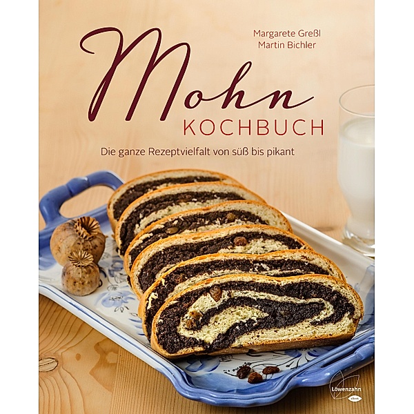Mohn-Kochbuch, Margarete Greßl, Martin Bichler