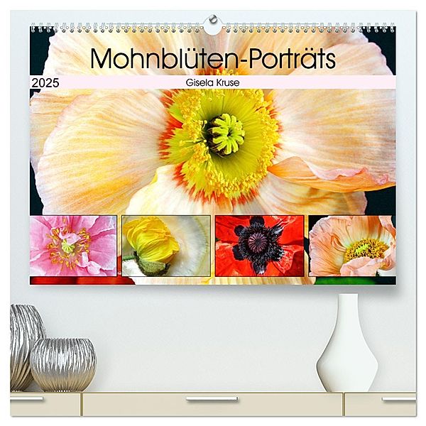 Mohnblüten-Porträts (hochwertiger Premium Wandkalender 2025 DIN A2 quer), Kunstdruck in Hochglanz, Calvendo, Gisela Kruse