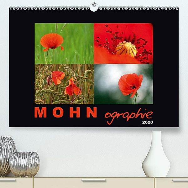 MOHNographie (Premium-Kalender 2020 DIN A2 quer), Angelika Giessl