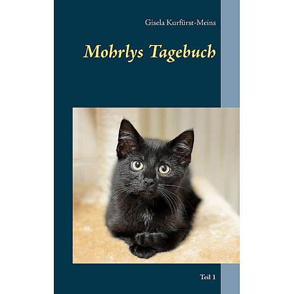 Mohrlys Tagebuch, Gisela Kurfürst-Meins