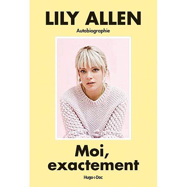 Moi, exactement / Hors collection, Lily Allen