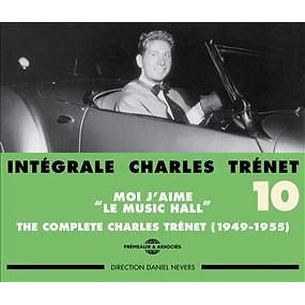 Moi J'Aime Le Music Hall-The Complete Vol.10, Charles Trenet