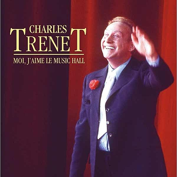 Moi J'Aime Le Musical V.2, Charles Trenet