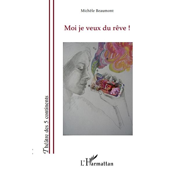 Moi je veux du reve, Michele Beaumont Michele Beaumont