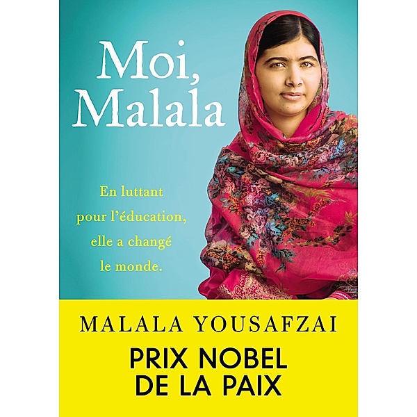 Moi, Malala / Témoignages, Malala Yousafzai, Patricia McCormick