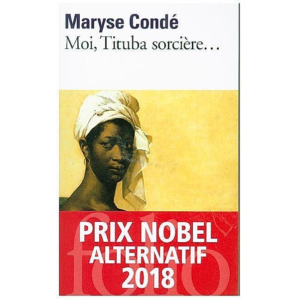 Moi, Tituba, sorcière ..., Maryse Condé