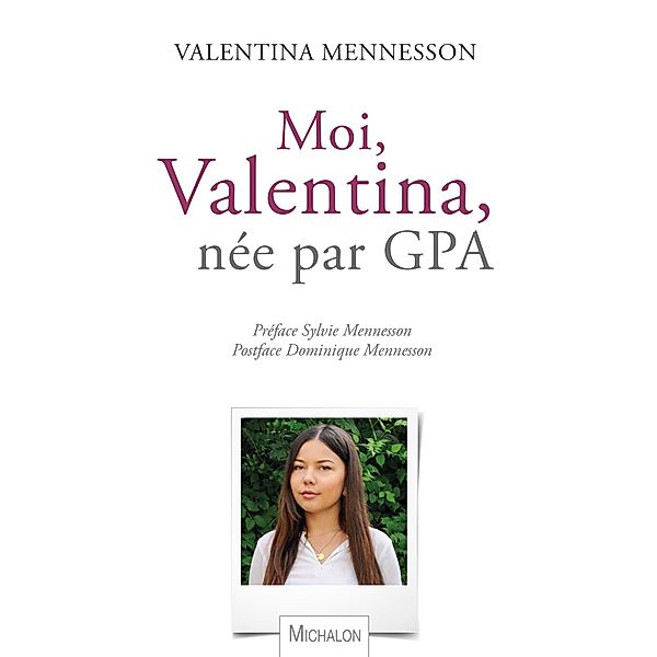 Moi, Valentina, nee par GPA, Mennesson Valentina Mennesson