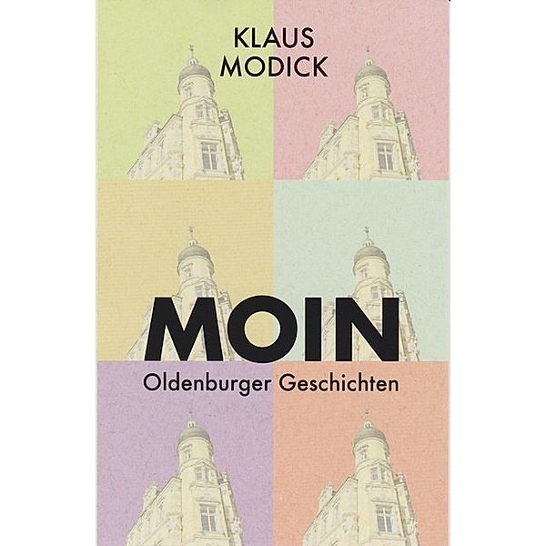 Moin, Klaus Modick