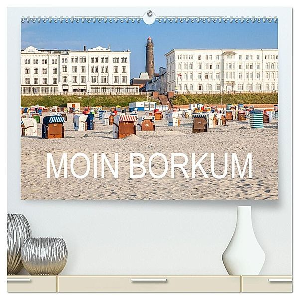 Moin Borkum (hochwertiger Premium Wandkalender 2024 DIN A2 quer), Kunstdruck in Hochglanz, Dietmar Scherf