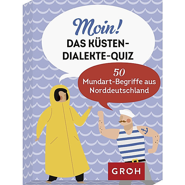 Groh Verlag Moin! Das Küsten-Dialekte-Quiz, Bärbel Wolfmeier