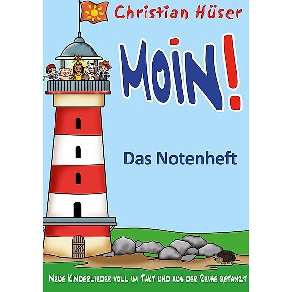 Moin! - Das Notenheft, Christian Hüser