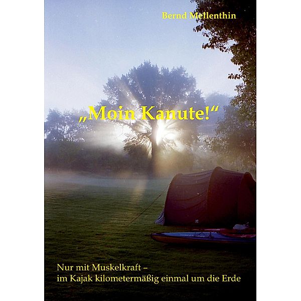 Moin Kanute, Bernd Mellenthin