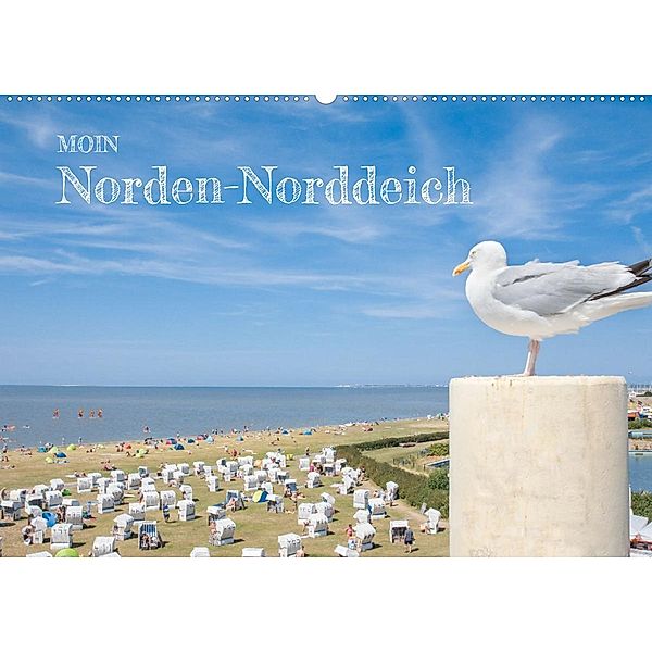 Moin Norden-Norddeich (Wandkalender 2023 DIN A2 quer), Dietmar Scherf