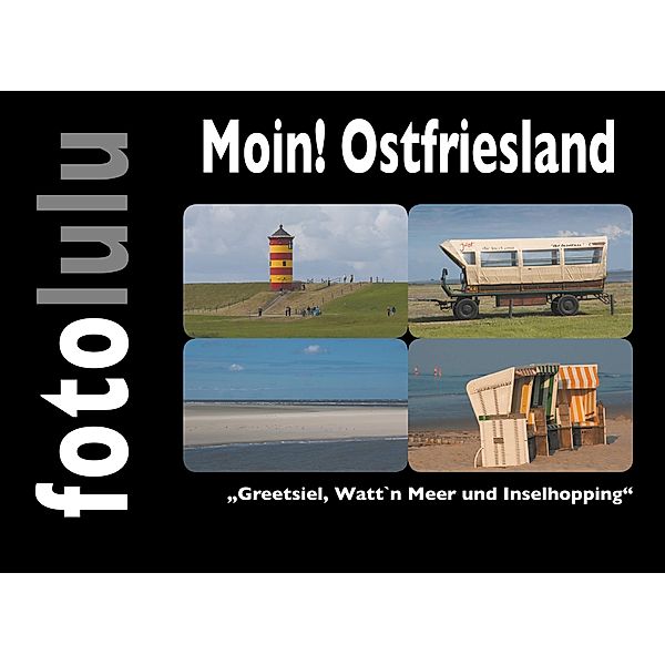 Moin! Ostfriesland, Fotolulu