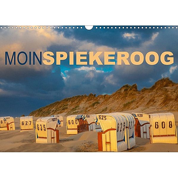 Moin Spiekeroog (Wandkalender 2022 DIN A3 quer), Dietmar Scherf
