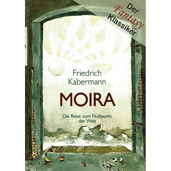 Moira, Friedrich Kabermann