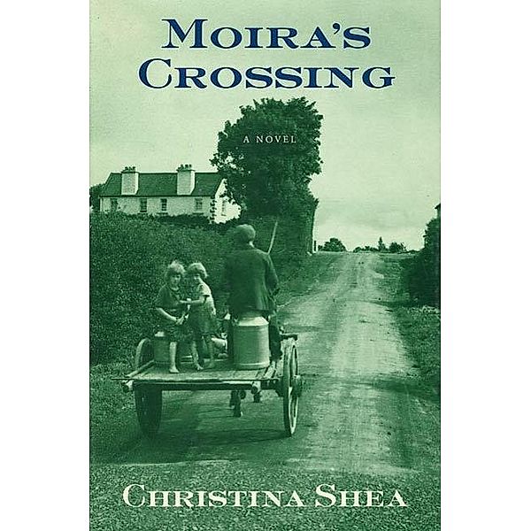 Moira's Crossing, Christina Shea