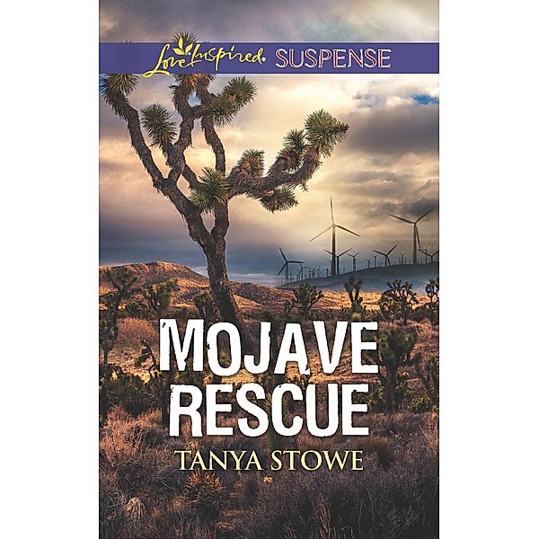 Mojave Rescue (Mills & Boon Love Inspired Suspense), Tanya Stowe