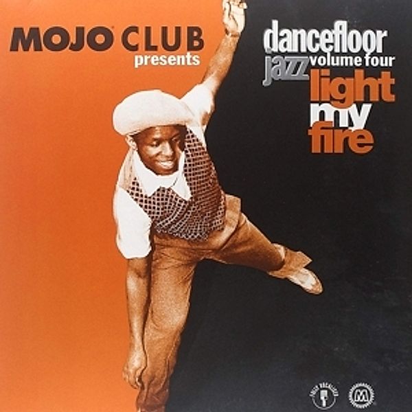 Mojo Club Vol.4-Light My Fire (Vinyl), Diverse Interpreten