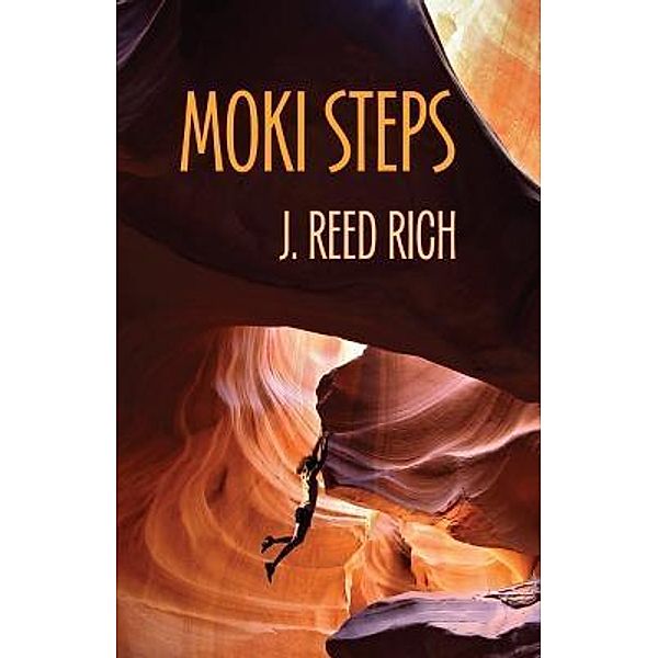 Moki Steps, J. Reed Rich