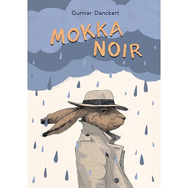 Mokka Noir, Gunnar Danckert
