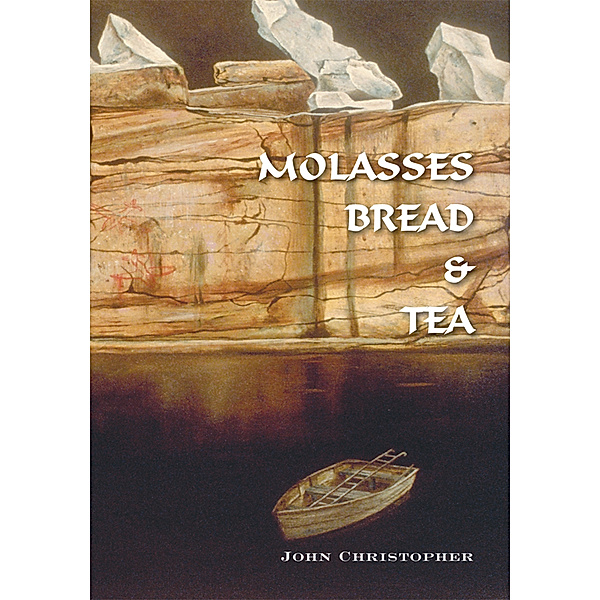 Molasses Bread & Tea, John P. Christopher