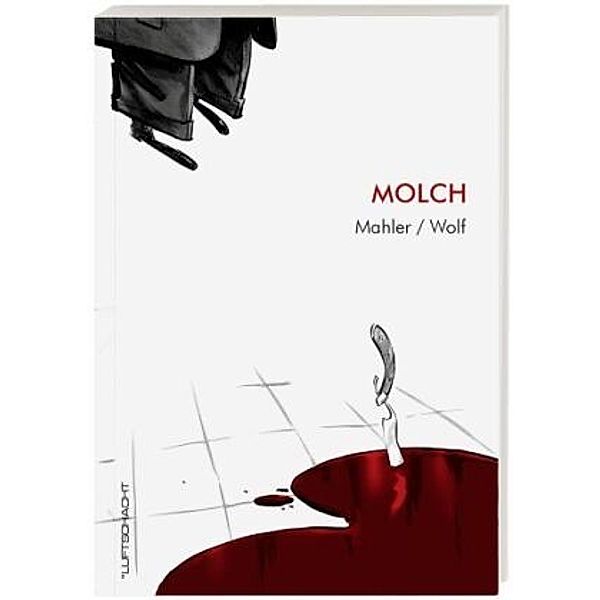 Molch, Heinz Wolf, Nicolas Mahler