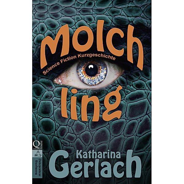 Molchling, Katharina Gerlach