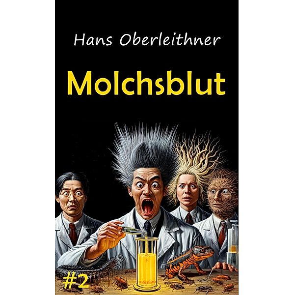 Molchsblut, Hans Oberleithner
