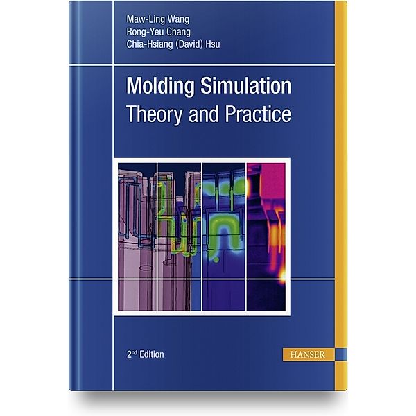 Molding Simulation: Theory and Practice