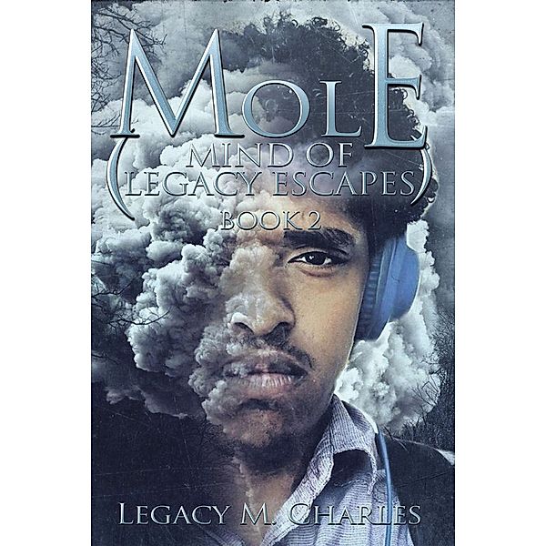 Mole (Mind of Legacy Escapes), Legacy M. Charles