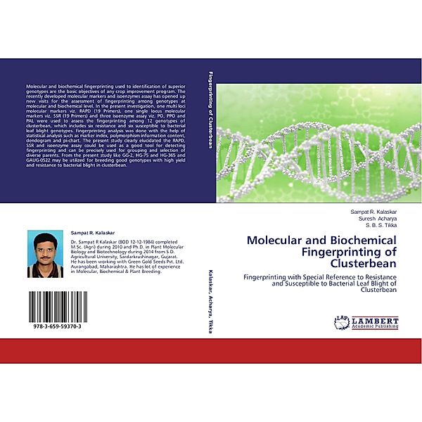 Molecular and Biochemical Fingerprinting of Clusterbean, Sampat R. Kalaskar, Suresh Acharya, S. B. S. Tikka