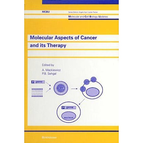 Molecular and Cell Biology Updates / Molecular Aspects of Cancer and its Therapy