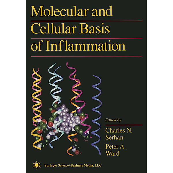 Molecular and Cellular Basis of Inflammation