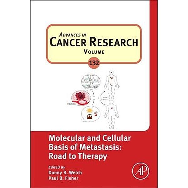 Molecular and Cellular Basis of Metastasis: Road to Therapy