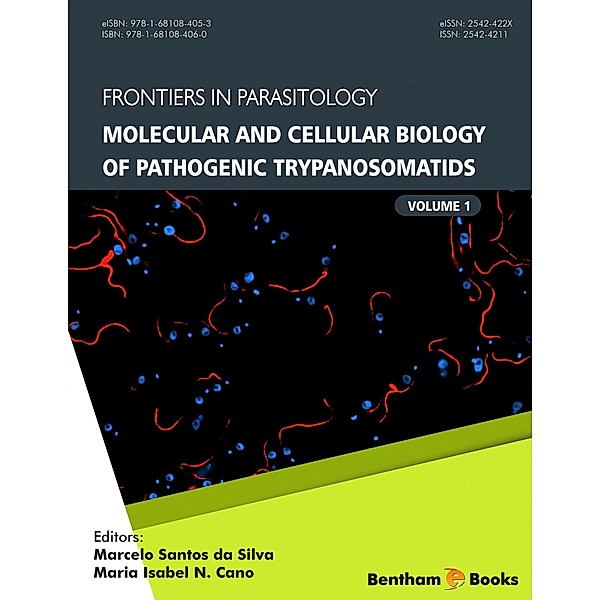 Molecular and Cellular Biology of Pathogenic Trypanosomatids / Frontiers in Parasitology Bd.1