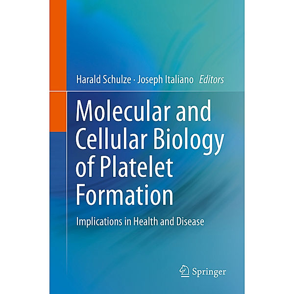 Molecular and Cellular Biology of Platelet Formation