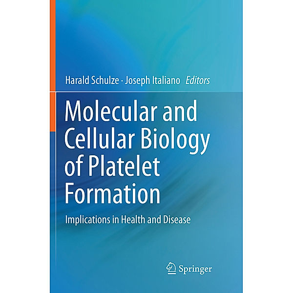 Molecular and Cellular Biology of Platelet Formation