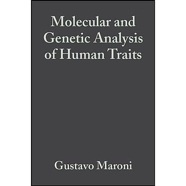 Molecular and Genetic Analysis of Human Traits