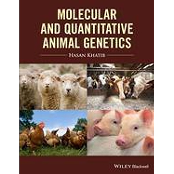 Molecular and Quantitative Animal Genetics, Hasan Khatib