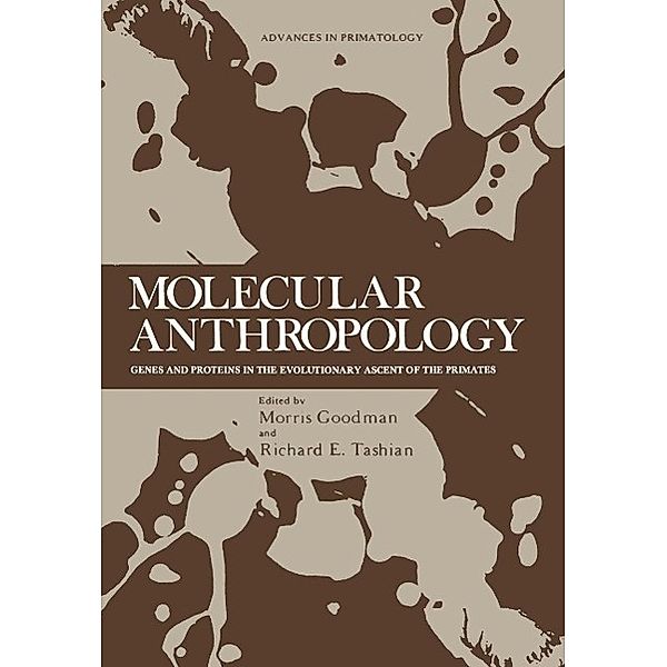 Molecular Anthropology / Advances in Primatology