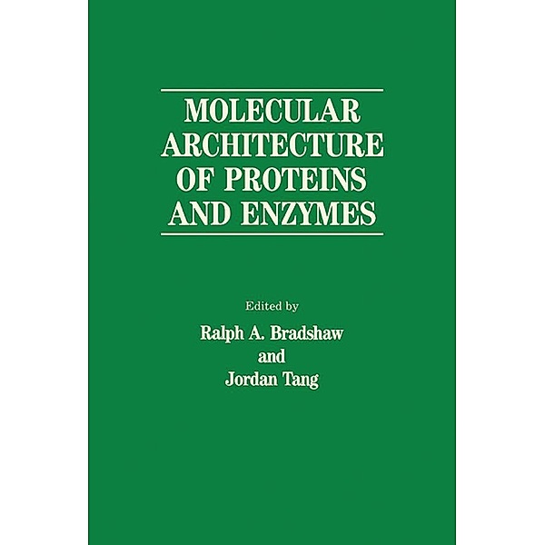 Molecular Architecture of Proteins and Enzymes