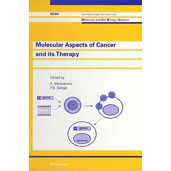 Molecular Aspects of Cancer and its Therapy