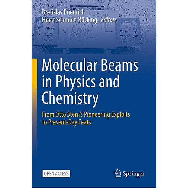 Molecular Beams in Physics and Chemistry