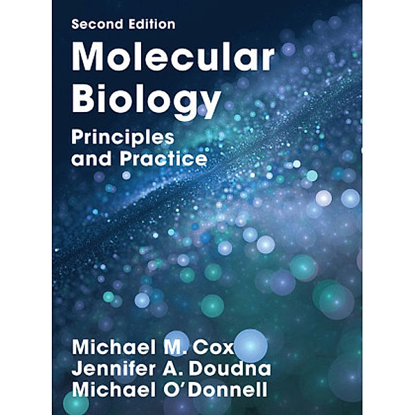 Molecular Biology, Michael M. Cox, Michael O'donnell