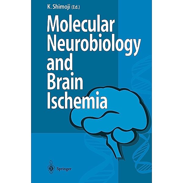 Molecular Biology and Brain Ischemia