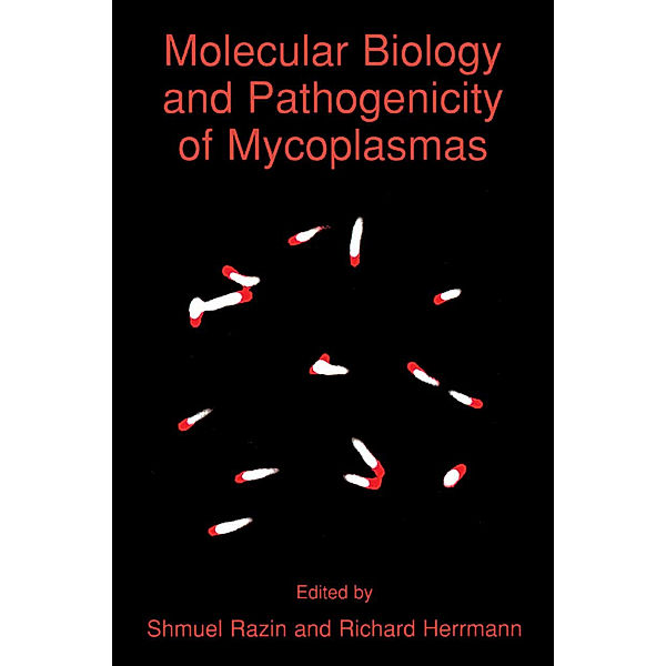 Molecular Biology and Pathogenicity of Mycoplasmas