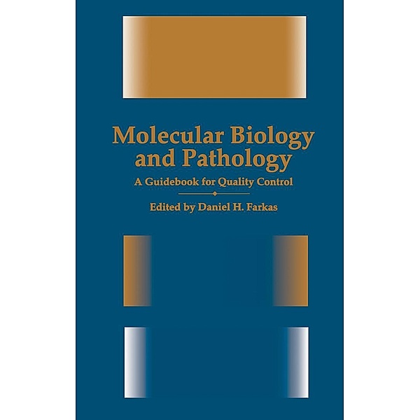 Molecular Biology and Pathology